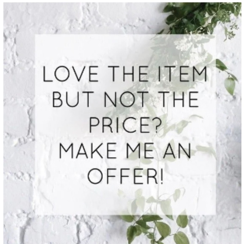 Reasonable Offers Accepted!!